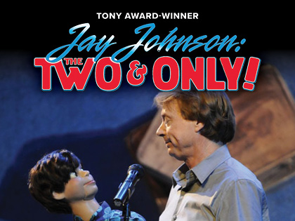 JAY JOHNSON: MY TWO AND ONLY!