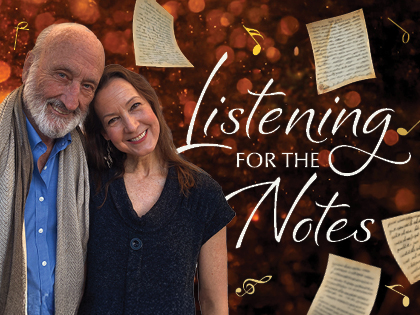 Listening for the Notes